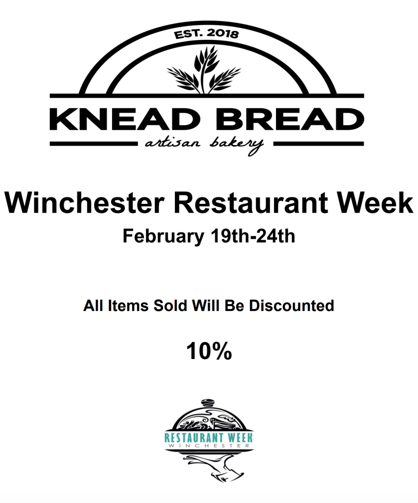Knead Bread Winchester Restaurant Week Winchester, VA